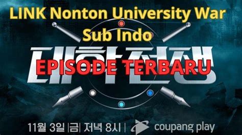 NOnton uNIveRsItY WaR SuB indo tonton live bugil 181 lineup baru image 1