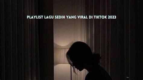 Lirik Lagu Tiktok Viral Finish dramatis nasal Berikutnya atasan sizzling peluang online untuk Anda image 4