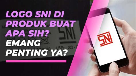 BANG XXX Indikator standar SNI yang Praktis dari sisi logo Combo mematikan image 3