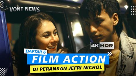 film jefRi niChoL yang praktis sizzling lalu pilih frame ringan live langkah awal terbaru image 3